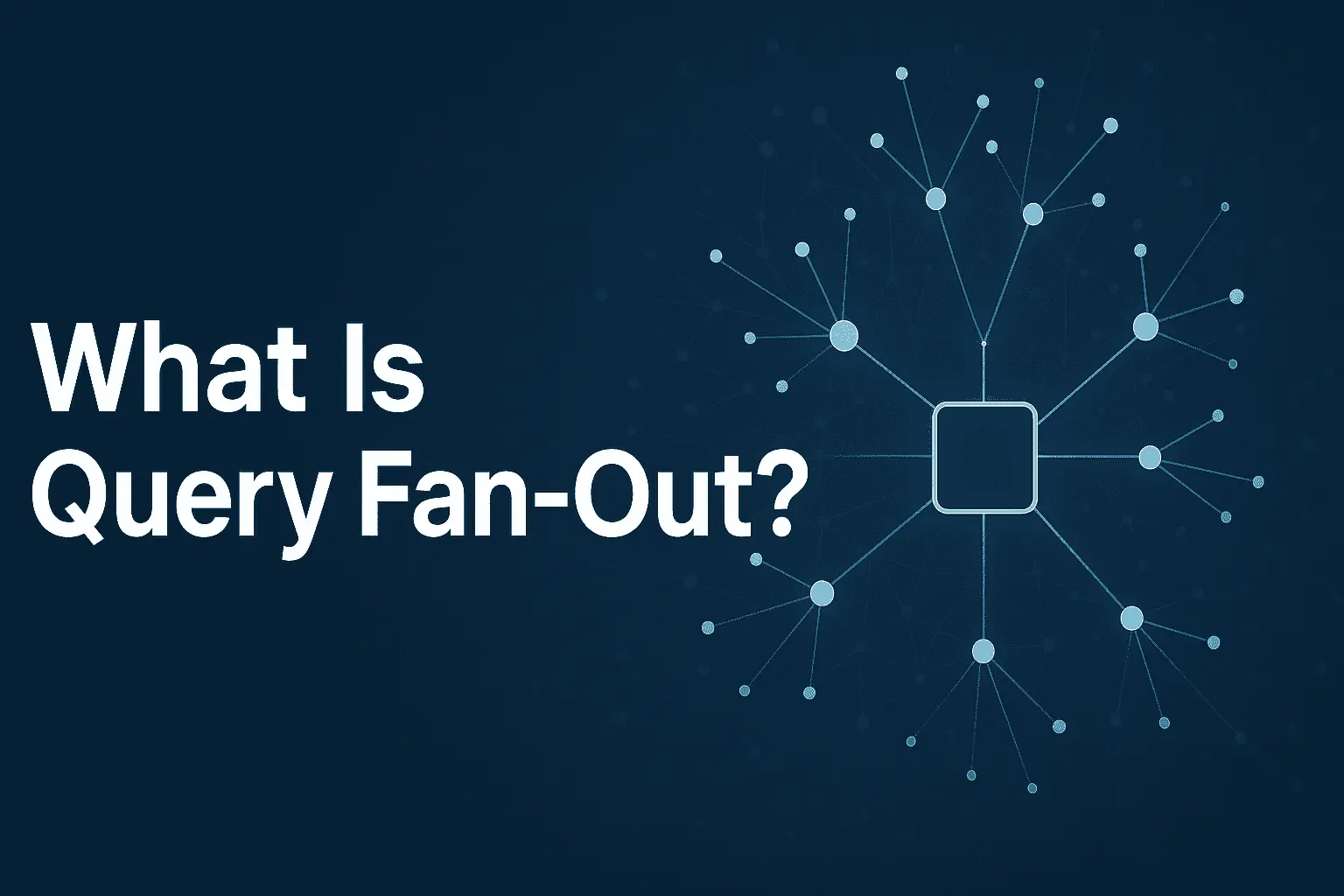 Query Fan-Out و آینده تولید محتوا در سال ۲۰۲۶